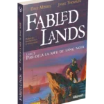 Fabled lands 3 : Par-delà la mer de sang noir