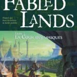 Fabled Lands 5 : La Cour des masques