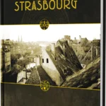 La Ville en Jaune : Le Guide occulte de Strasbourg