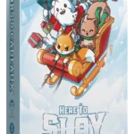 Here To Slay : Cadors et Cadeaux (Ext)