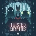 Twisted Cryptids FR