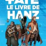 Fate, le livre de Hanz