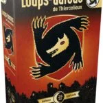 Loups-Garous de Thiercelieux (Les) – 25ème anniver