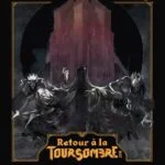 Dédales : Retour à la tour sombre