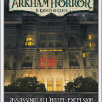 Arkham Horror LCG – Assassinio all’Hotel Excelsior