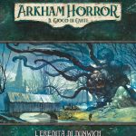 Arkham Horror LCG – L’Eredità di Dunwich, Esp. Campagna