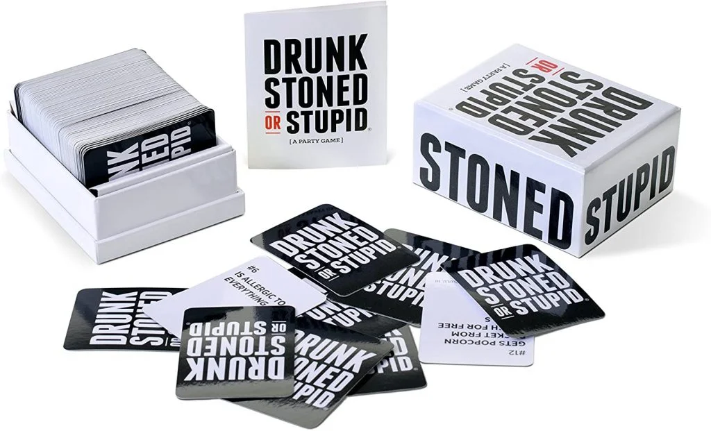 Drunk Stoned or Stupid Drunk Stoned or Stupid