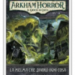 Arkham Horror LCG – La Melma che Divorò Ogni Cosa