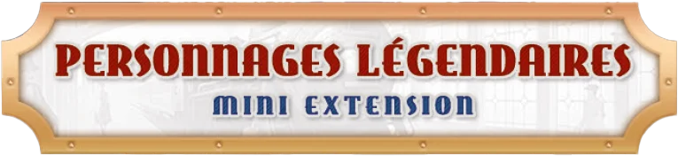 Les Aventuriers du Rail : Legendary characters