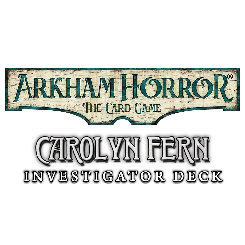 Carolyn Fern Investigator Deck