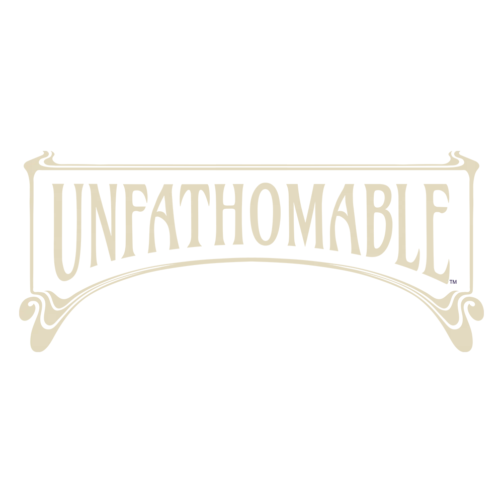 Unfathomable