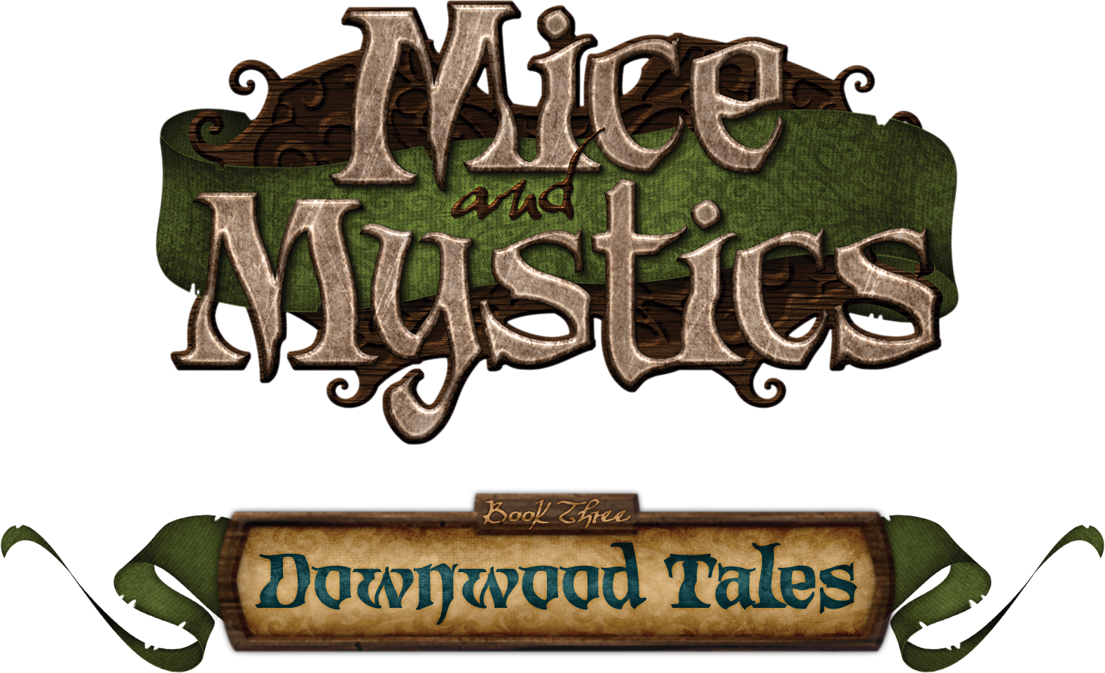 Mice & Mystics: Downwood Tales