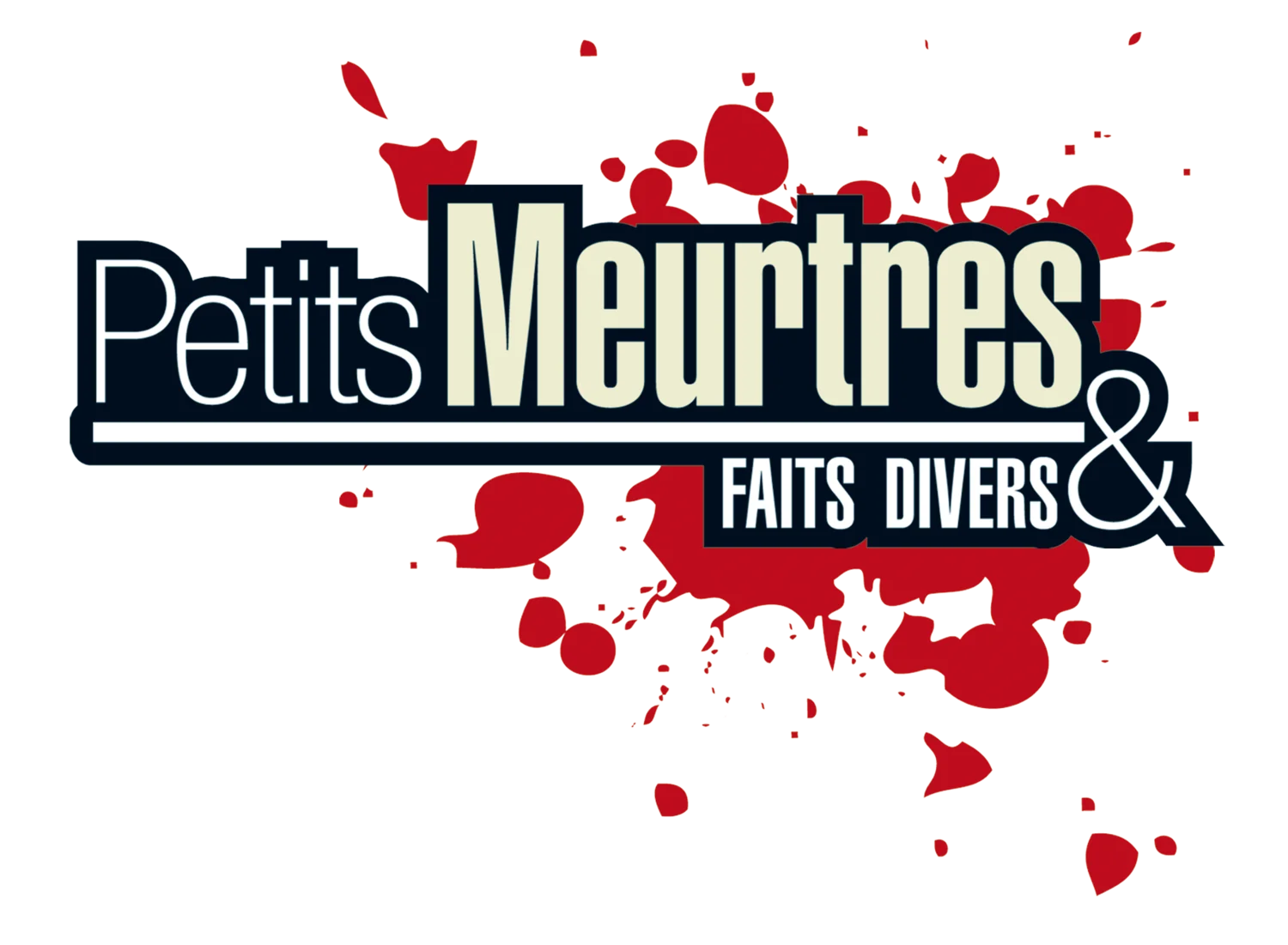 Petits Meurtres & Faits Divers